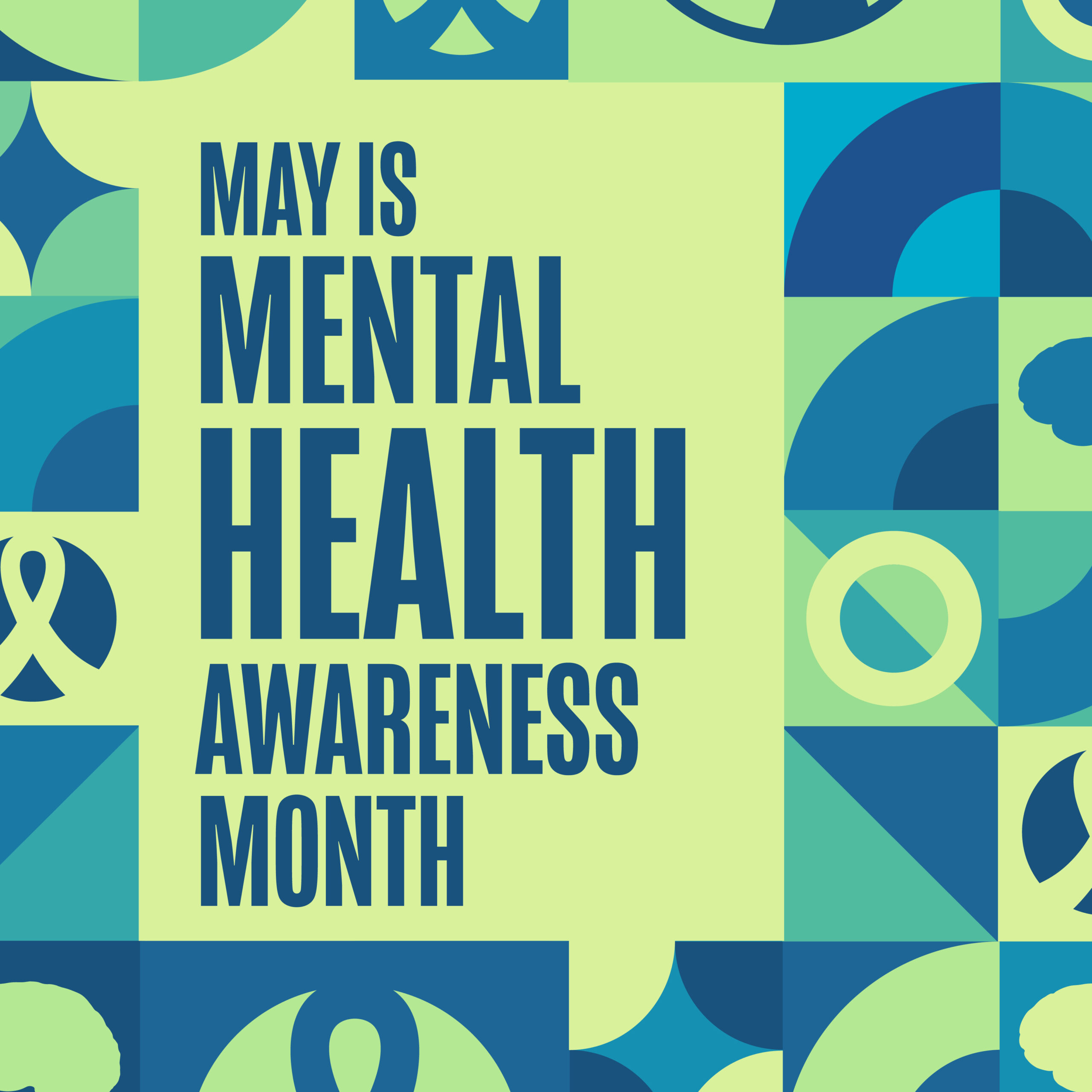 Focusing on Mental Health Awareness Month